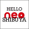 Hello neo Shibuya